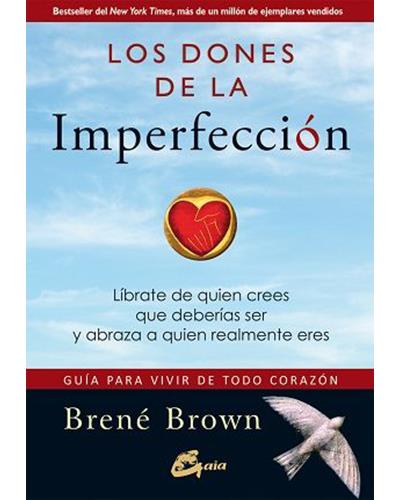 Los dones de la imperfección