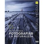 Rutas para fotografiar la naturaleza