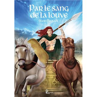 Par le sang de la louve - 1