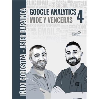 Google Analytics 4. Mide y vencerás - 1