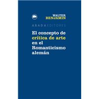 El concepto de crítica de arte en el Romanticismo alemán