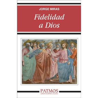 Fidelidad a Dios - 1