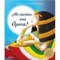 ¿Me cuentas una ópera?