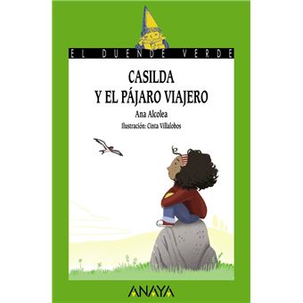 Casilda y el pájaro viajero - 1
