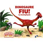 Dinosaure Fiu La Coelophysis