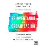 Reinventando la organizacion