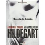 Aurora de sangre. Vida y muerte de Hildegart