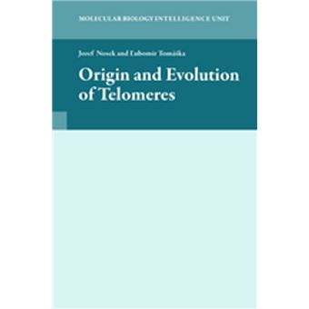 Origin and Evolution of Telomeres - 1