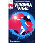 La Bastante Extraordinaria Virgina Vigil