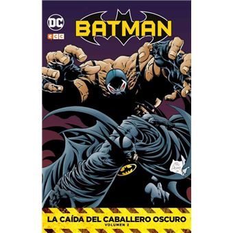 Batman: La caída del Caballero Oscuro vol. 02