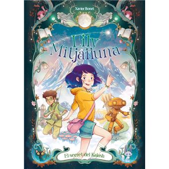 La Lily Mitjalluna 3 - El secret de Kalash