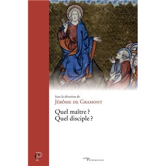 Quel maître ? Quel disciple ? - 1