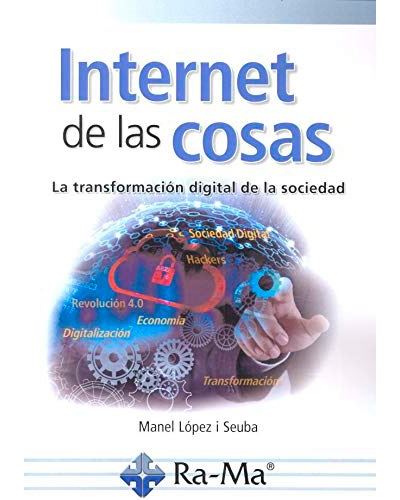 Ra Ma Claro Internet De Las Cosas - La Transformación Digital De La Sociedad