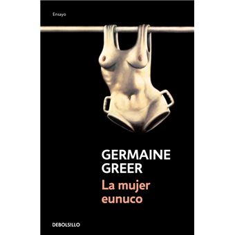 La mujer eunuco