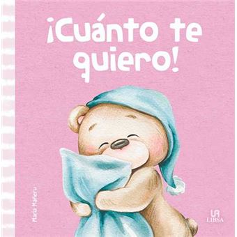 ¡cuánto te quiero!
