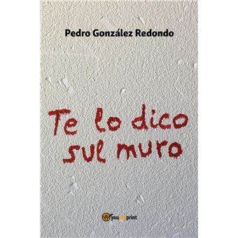 Te lo dico sul muro - 1