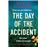 The day of the accident
