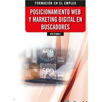 Ifct0021 Posicionamiento Web Y Marketing Digital En Buscador - 1