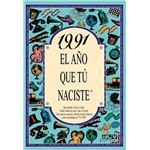 1991 El Año Que Tu Naciste