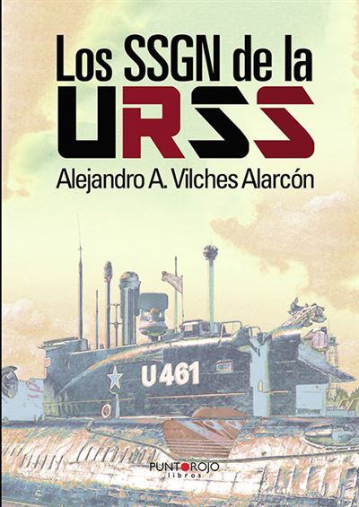 Punto Rojo Libros, S.l. Los Ssgn De La Urss - Imagen 2