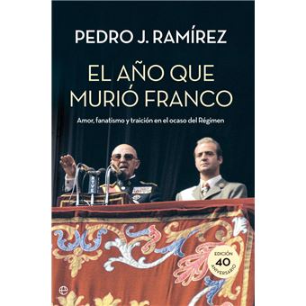 El Año Que Murió Franco
