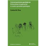 Conversaciones Geológicas. Entrevistas imaginarias a cuatro