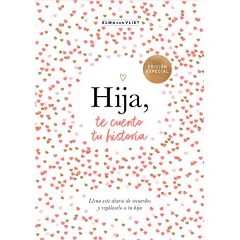 Hija, te cuento tu historia (¿Me cuentas tu historia?)