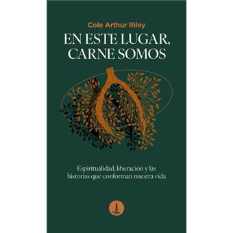 En Este Lugar, Carne Somos