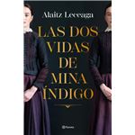 Las dos vidas de Mina Índigo