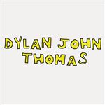 Dylan John Thomas - CD