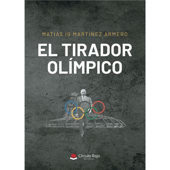 El Tirador Olímpico - 1