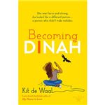 Becoming dinah