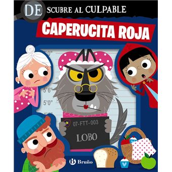 Descubre al culpable. Caperucita Roja