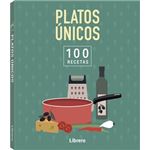 100 Recetas Platos Unicos