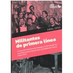 Militantes De Primera Linea