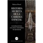 Historia secreta de la carrera espacial