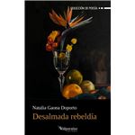 Desalmada rebeldía