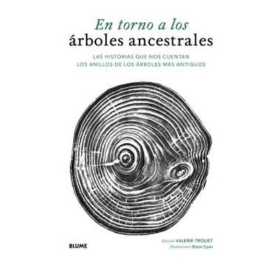 En Torno A Los Árboles Ancestrales