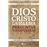 Dios, Cristo, la Iglesia