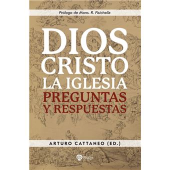 Dios, Cristo, la Iglesia