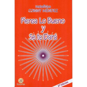 Piensa lo bueno y se te dará