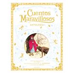 Cuentos maravillosos. Antología