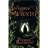 El nombre del viento - Ed 10º aniversario - Patrick Rothfuss · 5% de  descuento