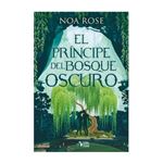 El principe del bosque oscuro