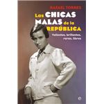 Las Chicas Malas De La Republica