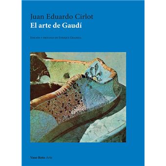 El Arte De Gaudi