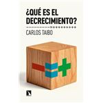 ¿Qué es el decrecimiento?