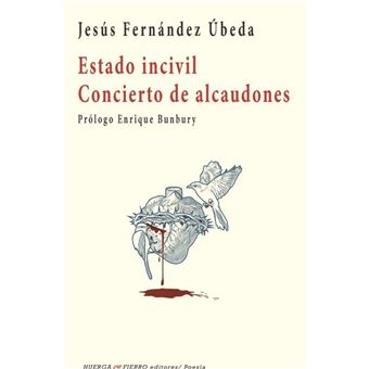 Estado incivil concierto de alcaudo