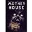 Mother House