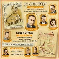 La caramba / Maravilla / La ilustre moza (Selecciones)